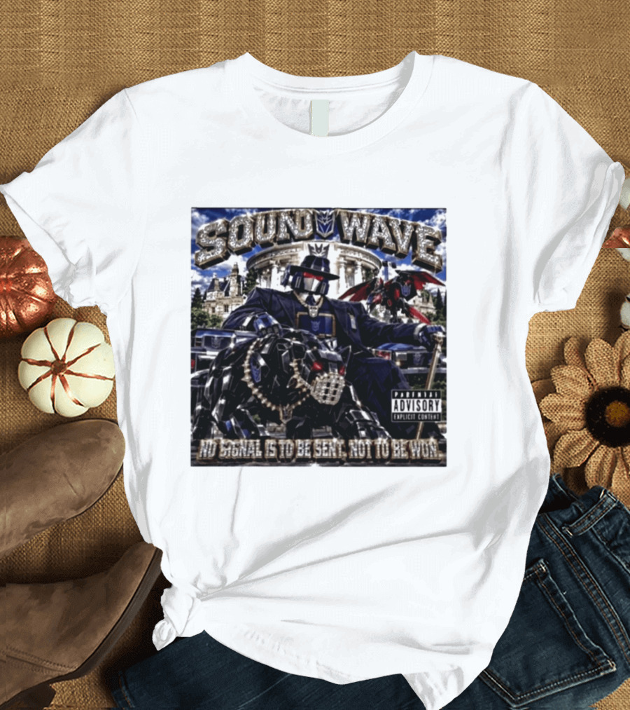 Sound Wave No Signal Is To Be Sent Not To Be Won Transformers T-Shirt