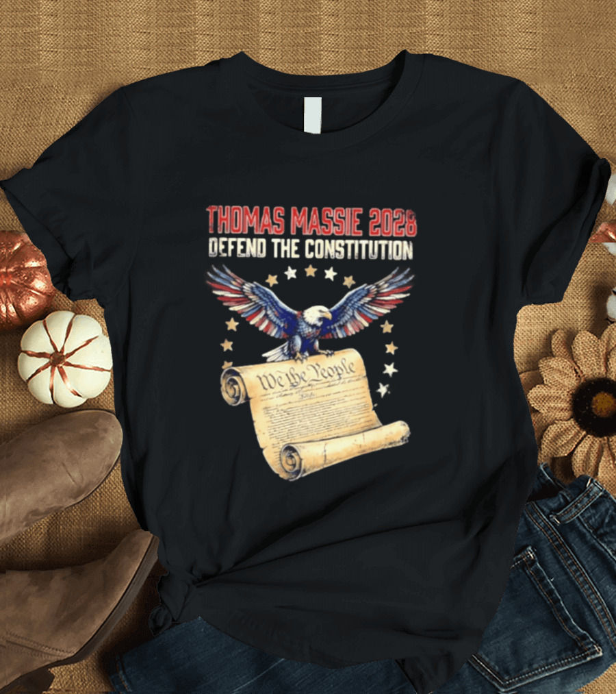 Thomas Massie 2028 Defend The Constitution We The People Bald Eagle Stars Patriotic Election Movement T-Shirt