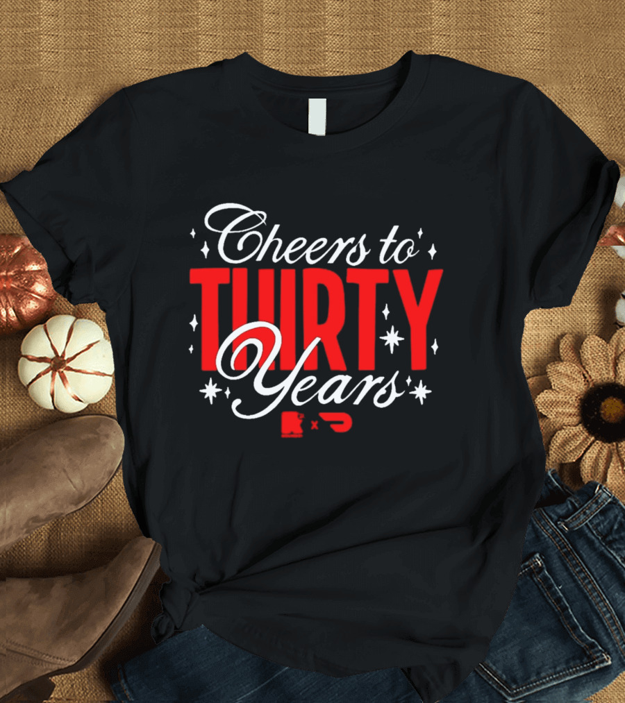 Cheers To Thirty Years Round 21 T-Shirt