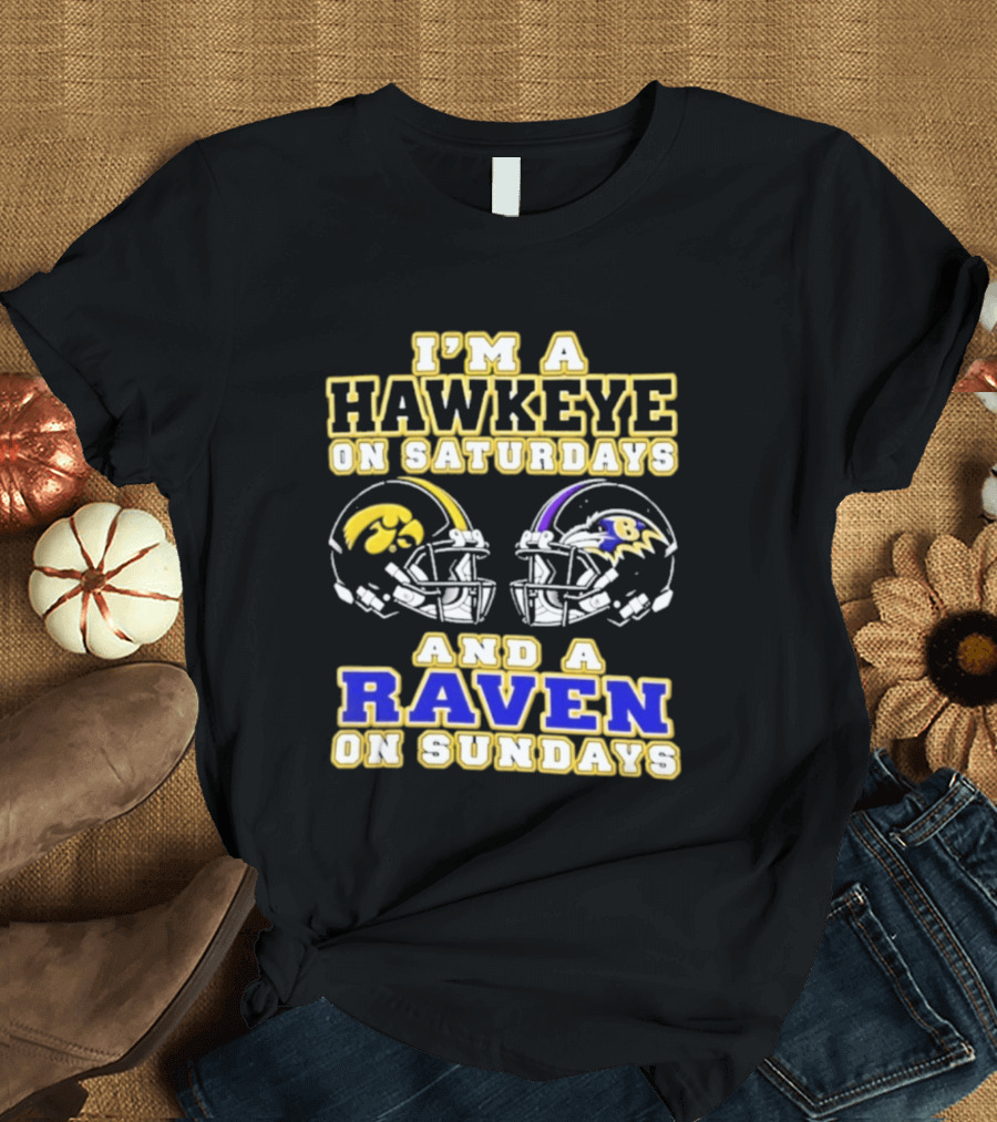 I'm A Hawkeye On Saturdays And A Raven On Sundays 2026 Helmet T-Shirt