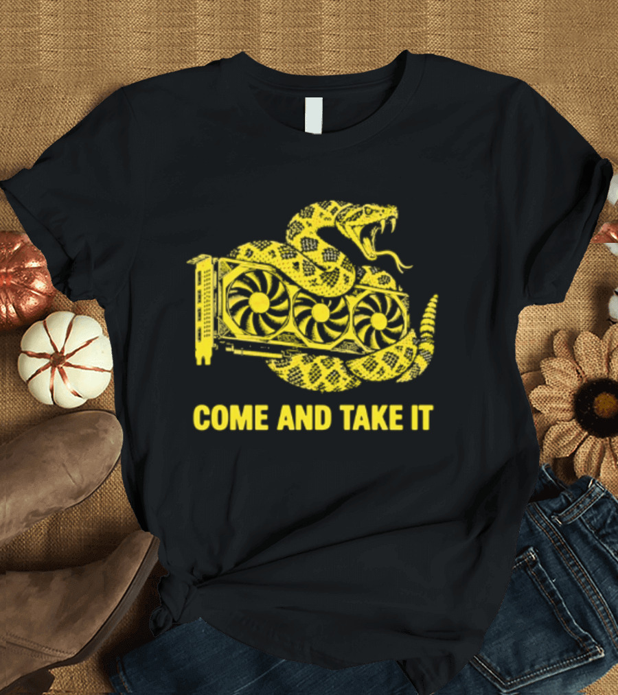 Come And Take It Snake GPU Graphic Card T-Shirt