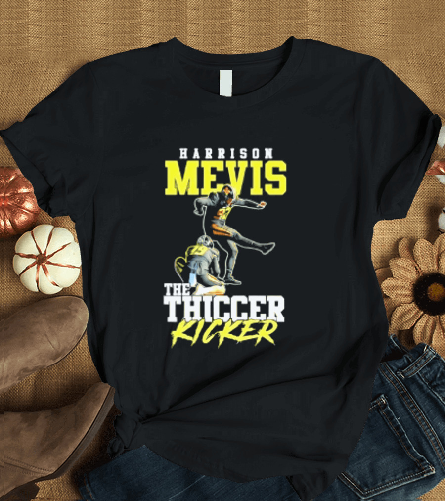Harrison Mevis The Thiccer Kicker Football Player 92 T-Shirt