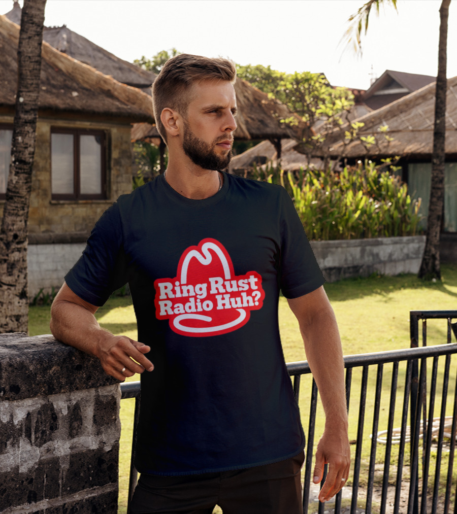 Ring Rust Radio Huh Red Hat T-Shirt