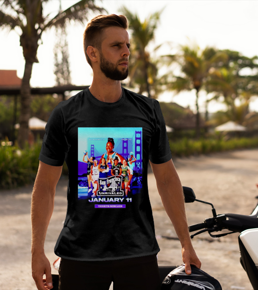 San Francisco Unrivaled January 11 Basketball Event Tickets Now Live T-Shirt