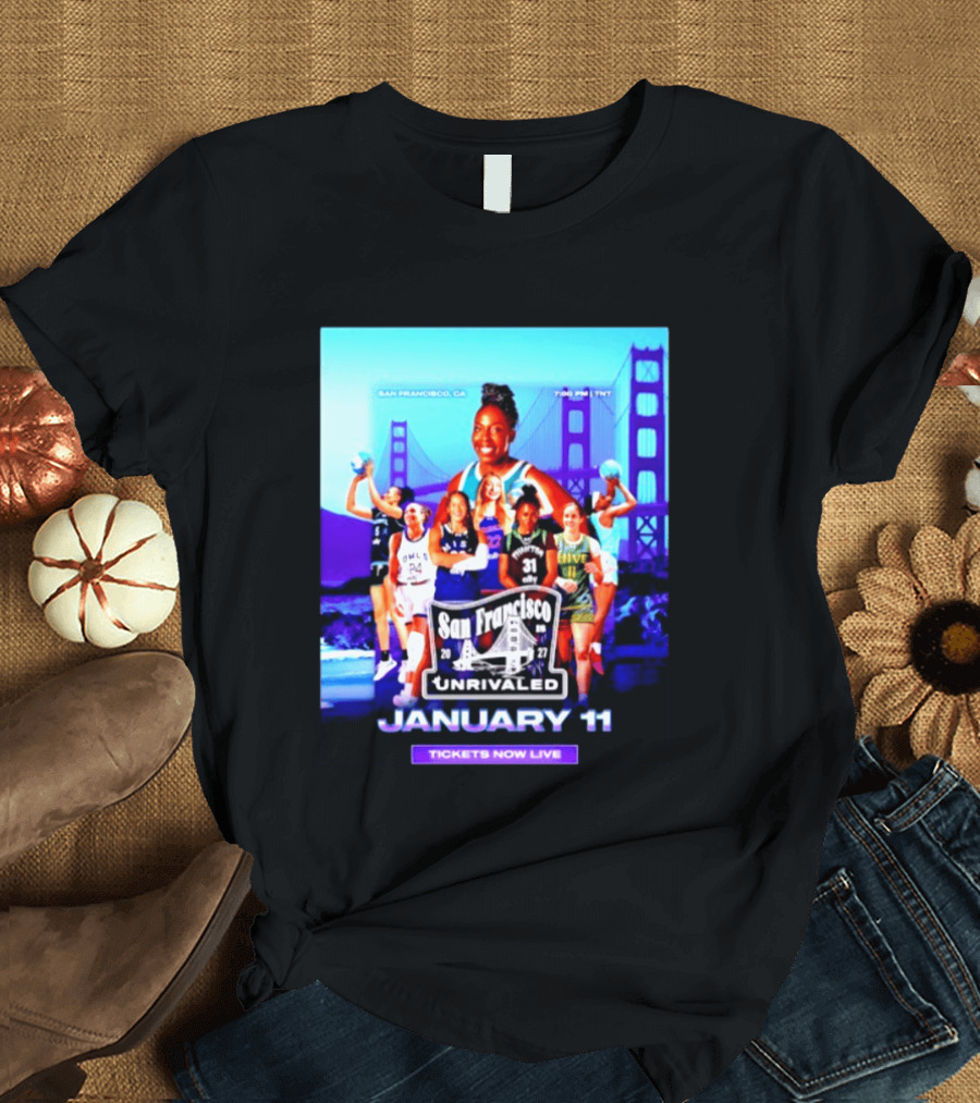 San Francisco Unrivaled January 11 Basketball Event Tickets Now Live T-Shirt