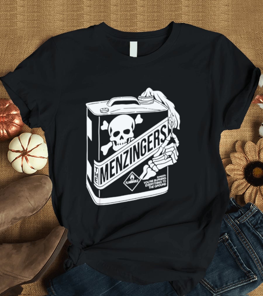 Menzingers Danger Skull Warning You Are Burning Everything To The Ground T-Shirt