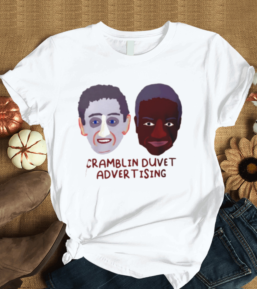 Cramblin Duvet Advertising Comedy TV Show Faces T-Shirt