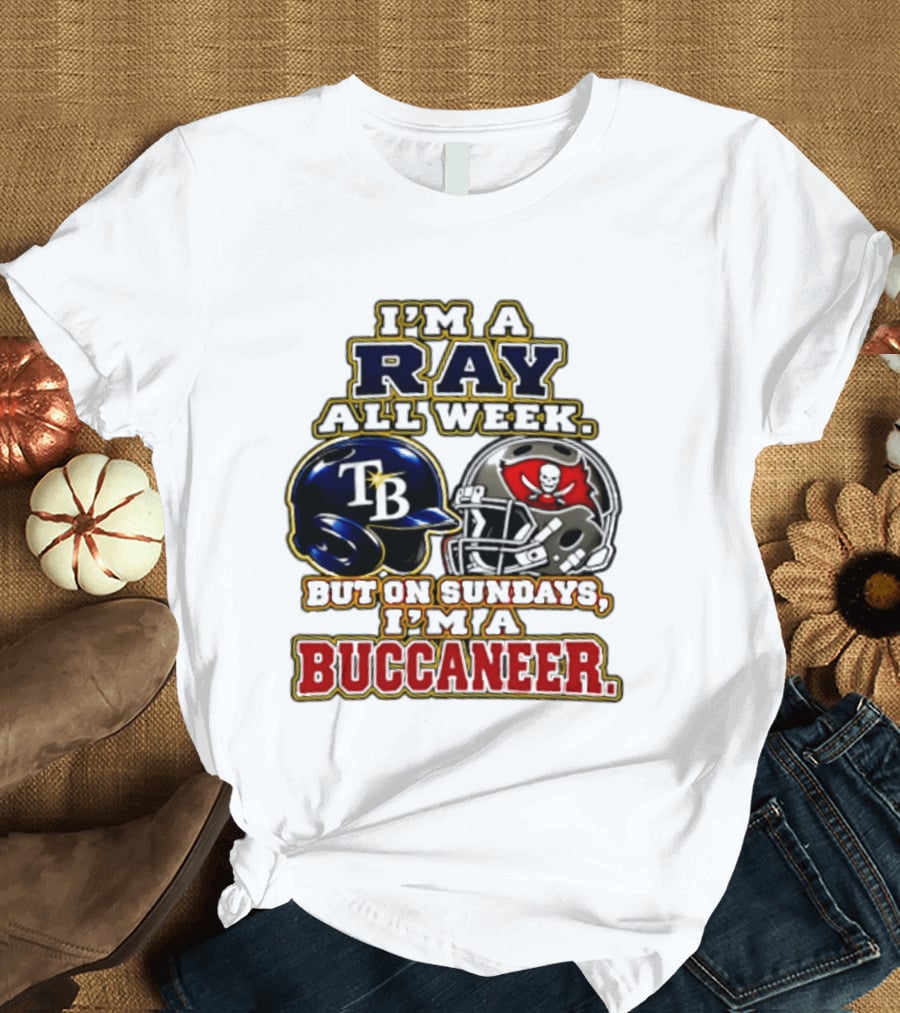 I'm A Ray All Week But On Sundays I'm A Buccaneer TB Helmet T-Shirt