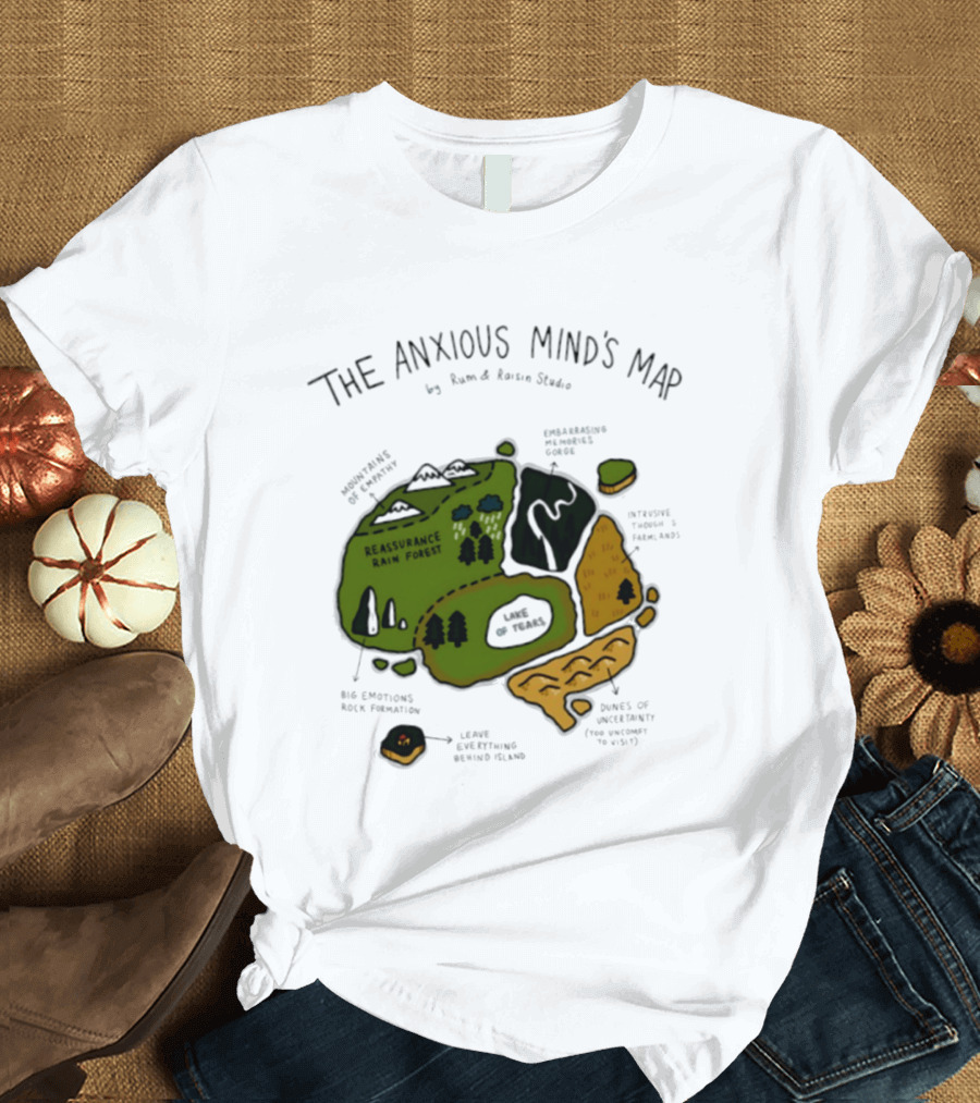 The Anxious Mind's Map Rum & Raisin Studio Reassurance Rain Forest Expectations Plateau Attack Of Panic Peaks T-Shirt
