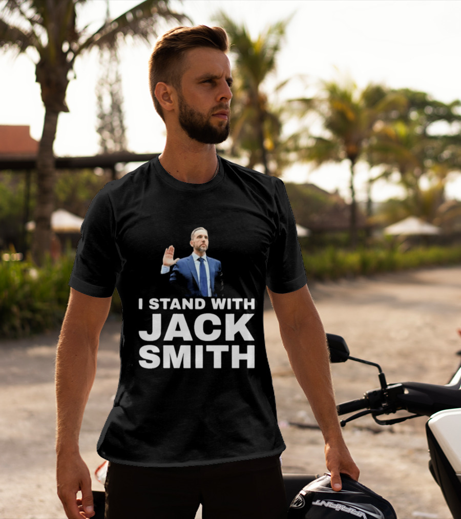 I Stand With Jack Smith T-Shirt