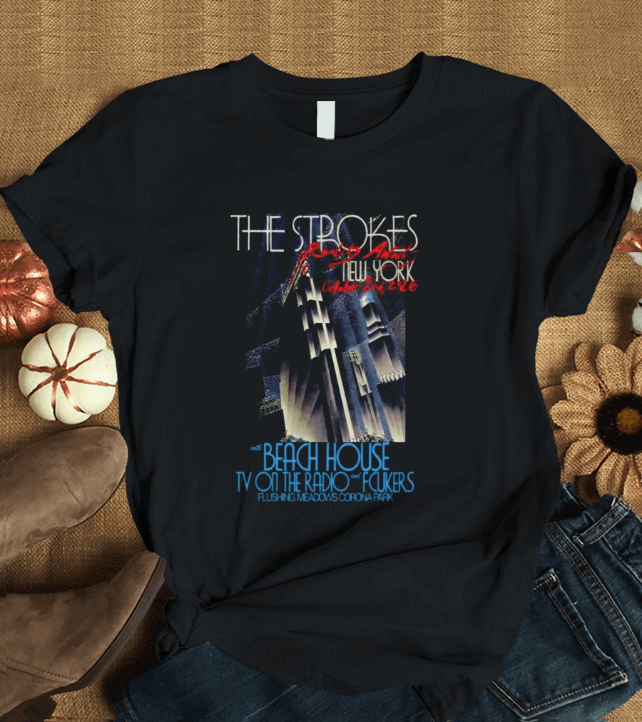 The Strokes October 2 2026 Flushing Meadows Corona Park Queens NY Beach House TV On The Radio Folkers T-Shirt