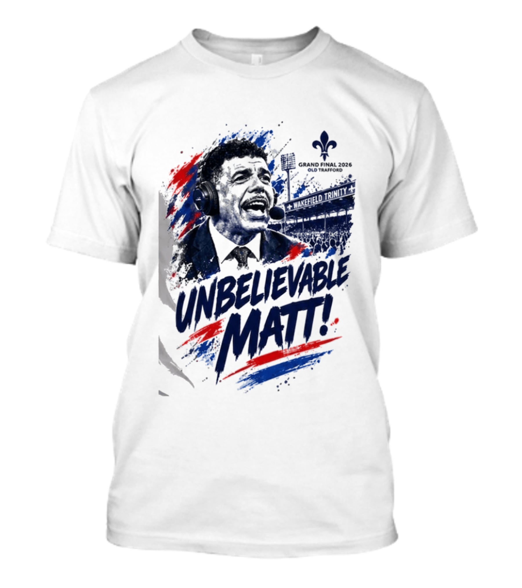 Grand Final 2026 Unbelievable Matt Fleur De Lis Stadium Announcer T-Shirt