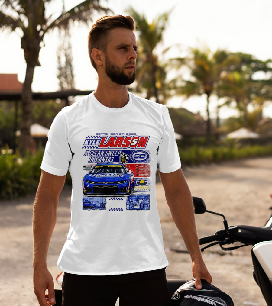 Kyle Larson A Clean Sweep In Kansas September 17 2026 T-Shirt