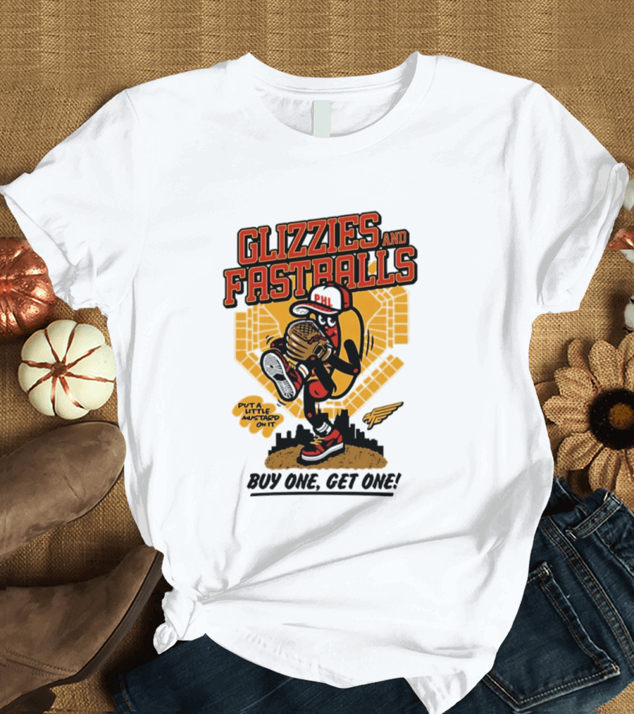 Glizzies And Fastballs Philly Baseball Buy One Get One T-Shirt