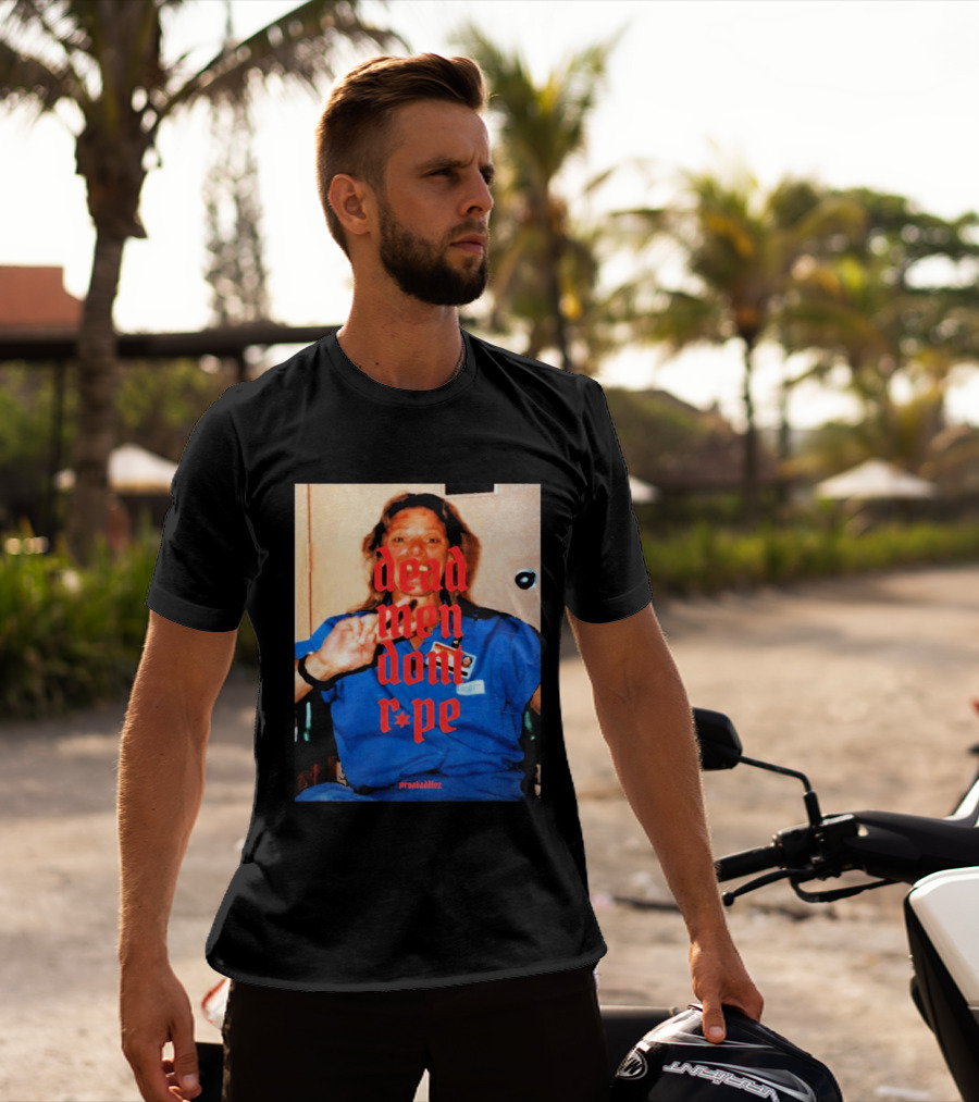 Aileen Wuornos Dead Men Don't Rape Red Text Blue Image T-Shirt