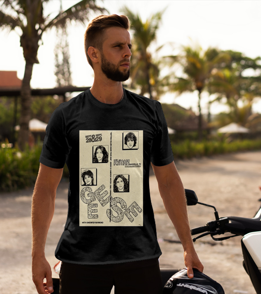 Geese Getting Killed Again Tour 2026 Ryman Nashville September 28 29 Limited T-Shirt