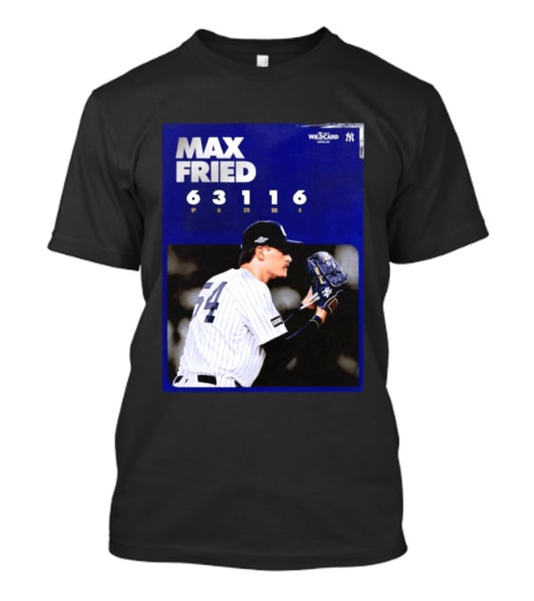 Max Fried 2026 Wild Card New York Yankees Pitching Stats T-Shirt