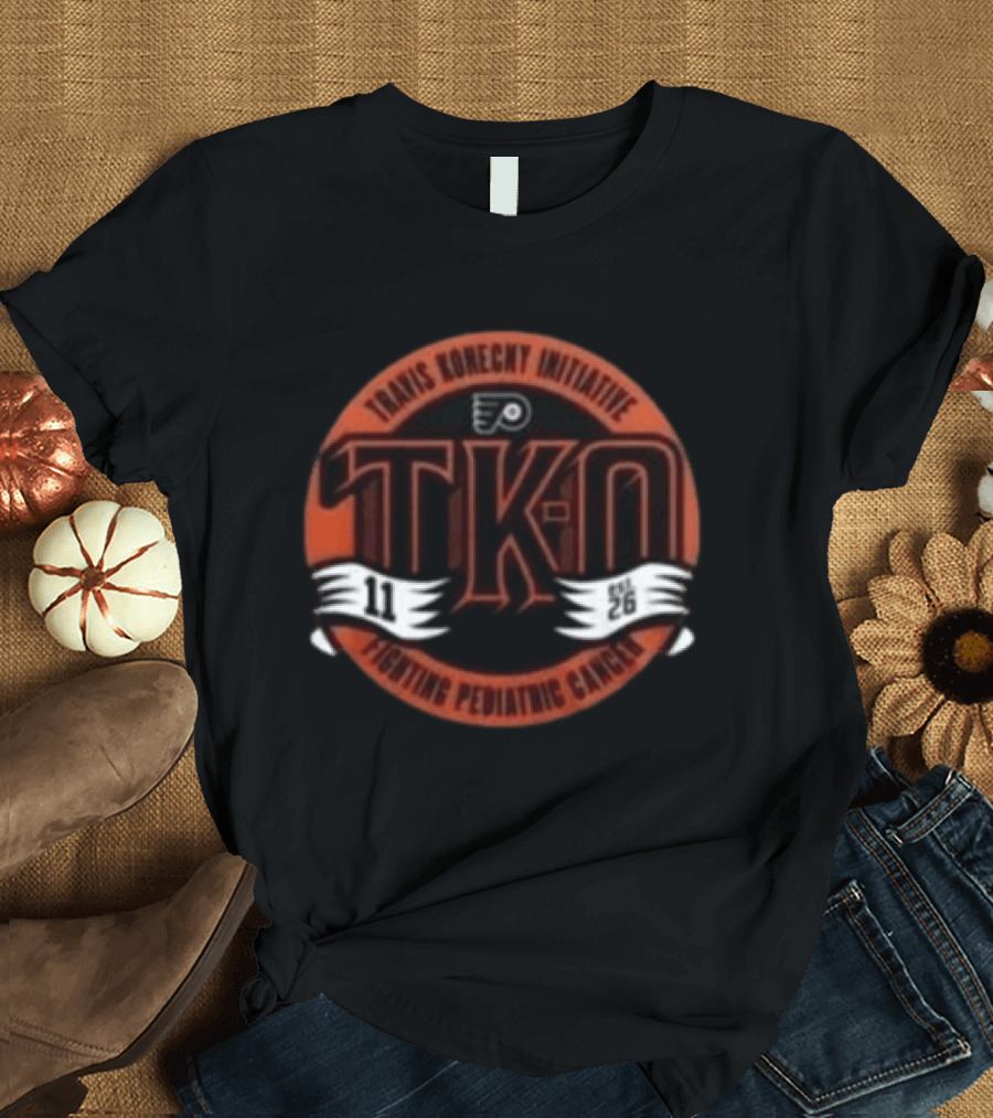 Travis Konecny Initiative TKO Fighting Pediatric Cancer Philadelphia Flyers 11 26 T-Shirt