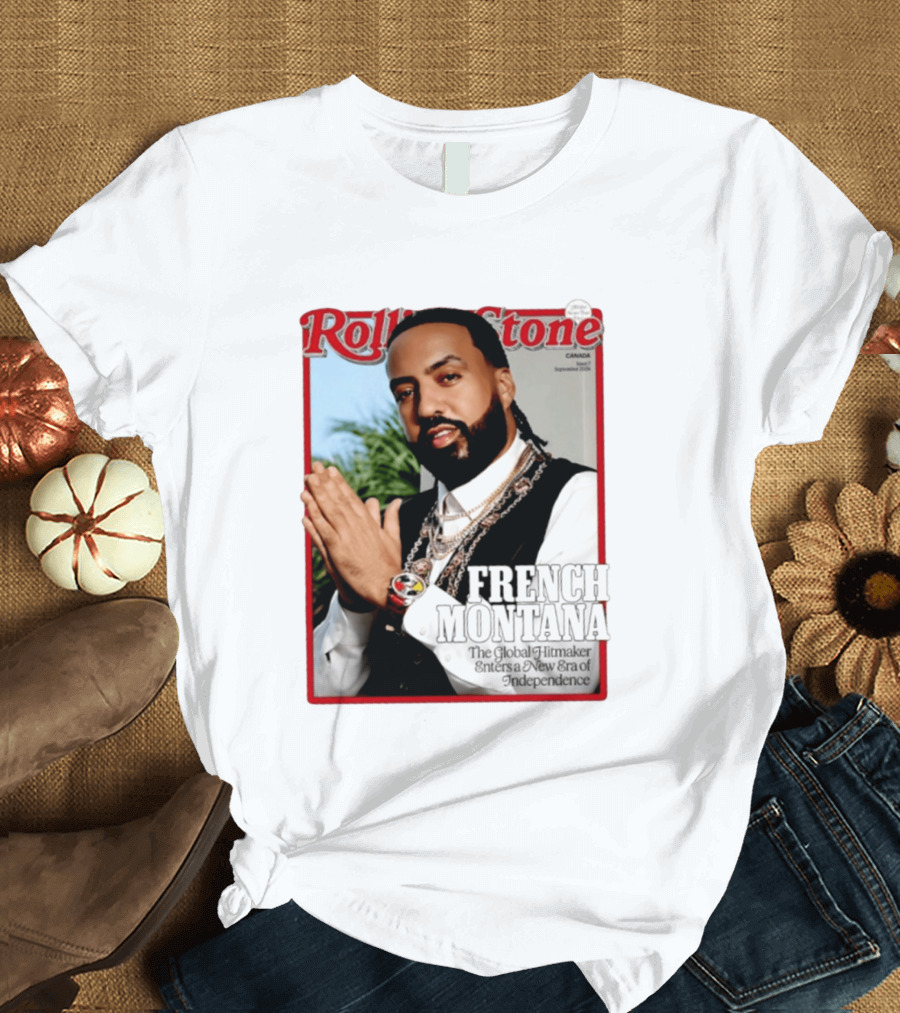 Rolling Stone Canada September 2026 French Montana Global Hitmaker New Era Of Independence T-Shirt