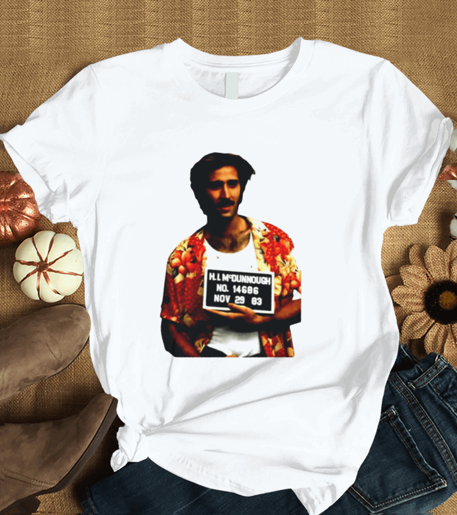 Nicolas Cage HI McDunnough Shot No. 14686 Raising Arizona November 29 83 T-Shirt