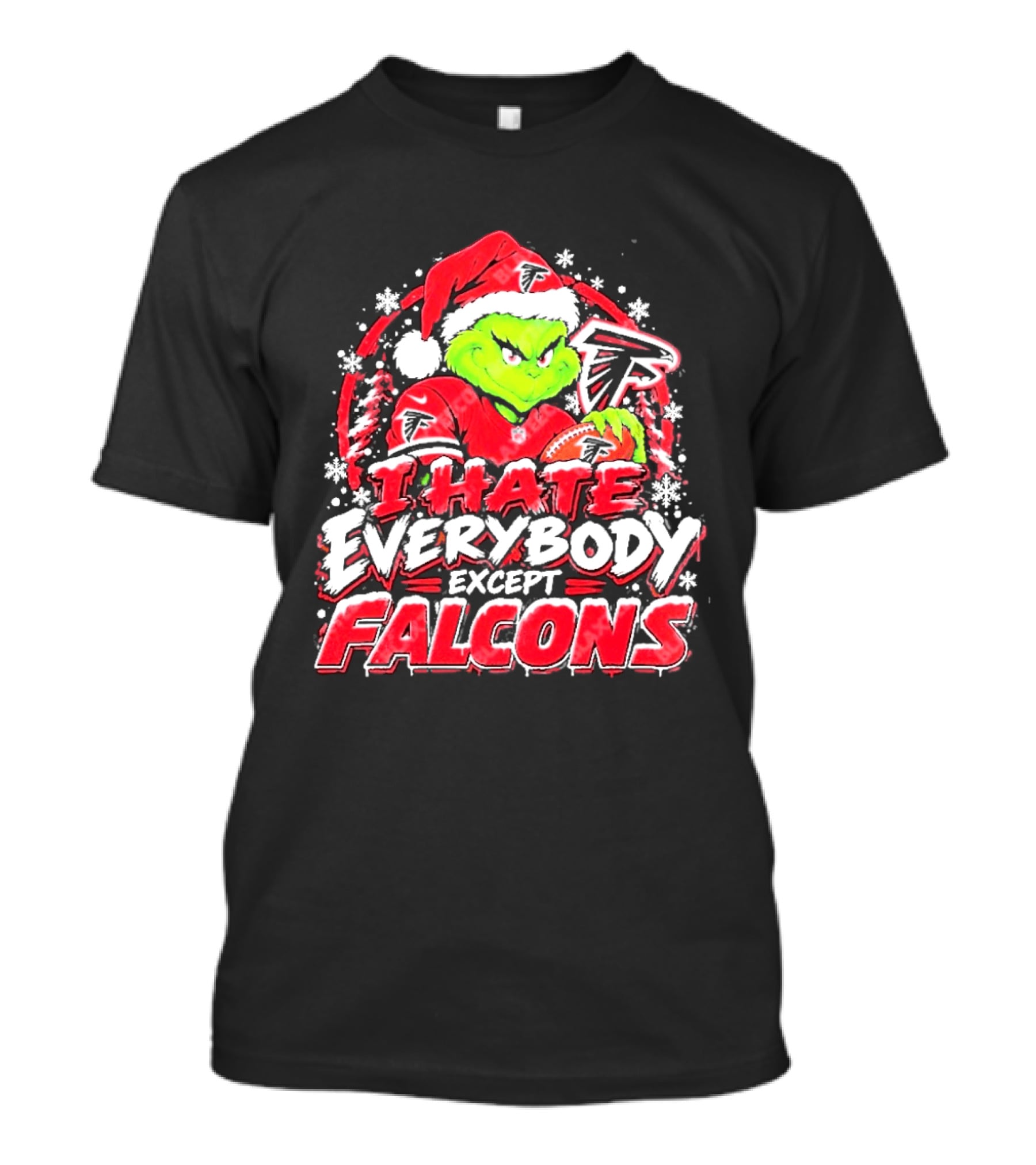 Atlanta Falcons Grinch I Hate Everybody Except Falcons Fans Christmas Holiday T-Shirt