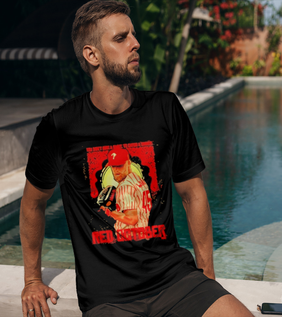 Zack Wheeler Philadelphia Phillies Red October 2026 You Don't Hire A Saint To Catch A Sinner Baseball T-Shirt