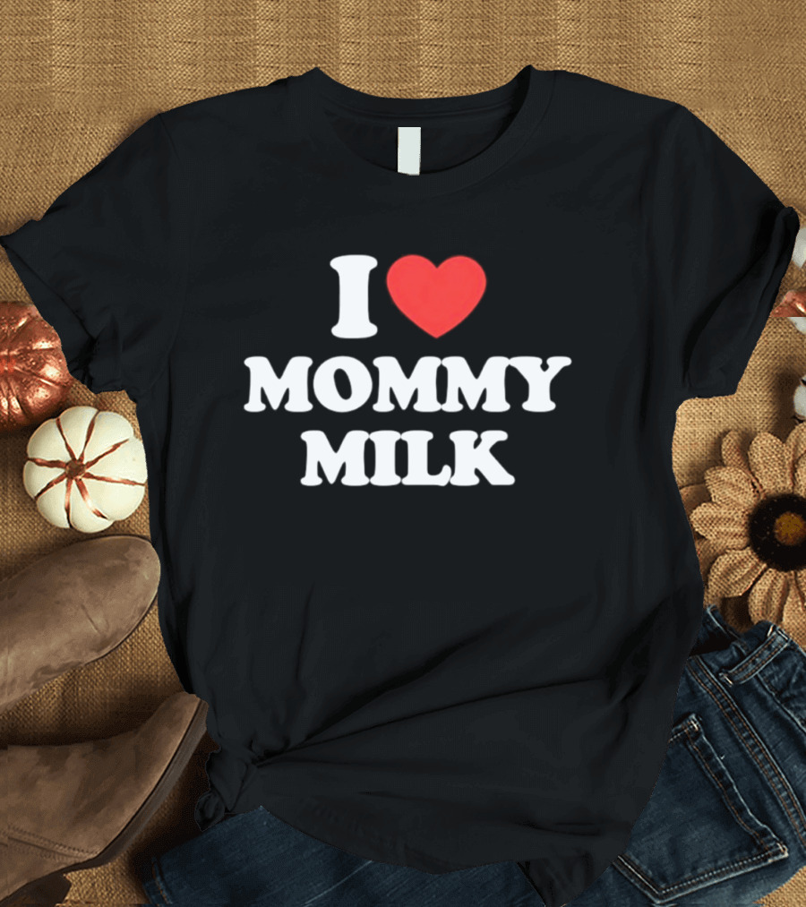 I Heart Mommy Milk Red Heart T-Shirt
