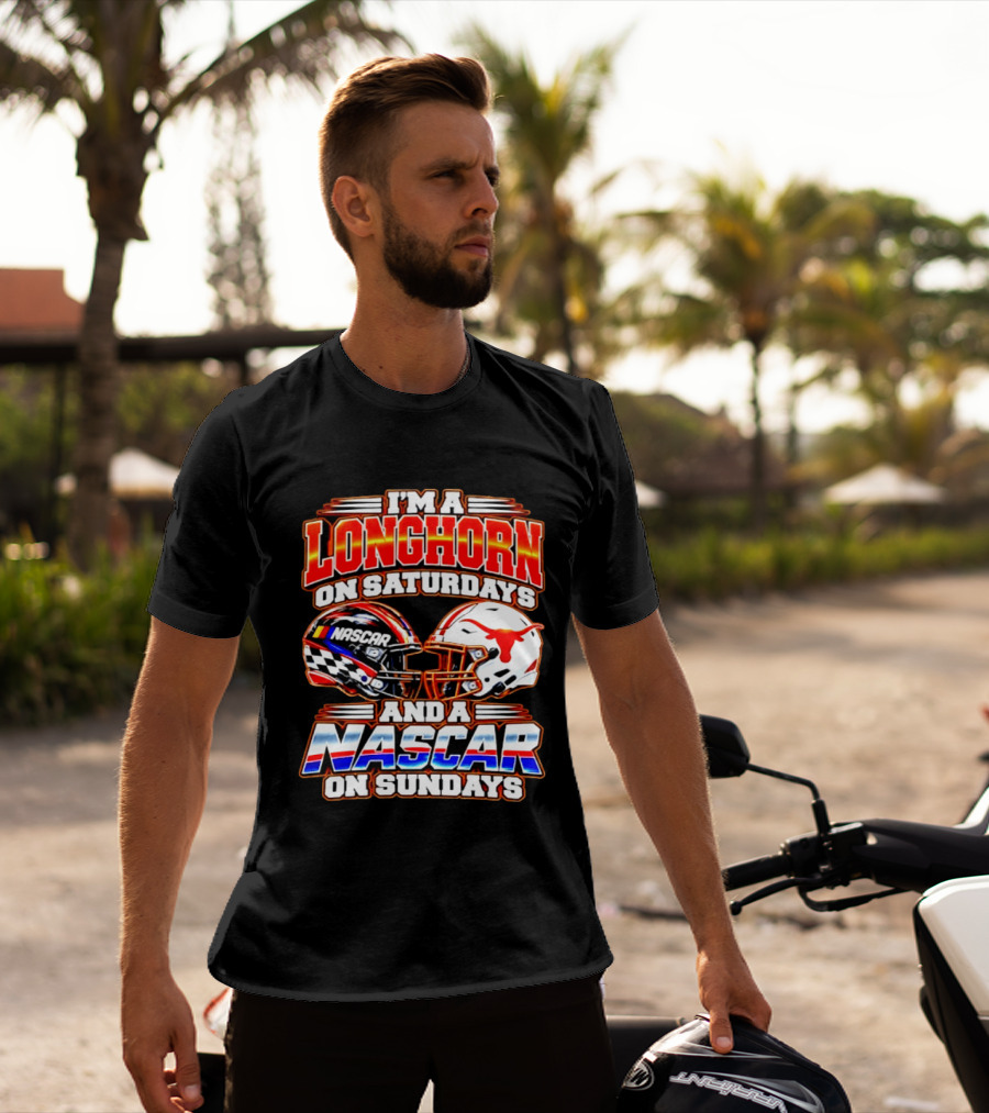 Longhorns On Saturdays NASCAR On Sundays Helmets Longhorns Texas T-Shirt