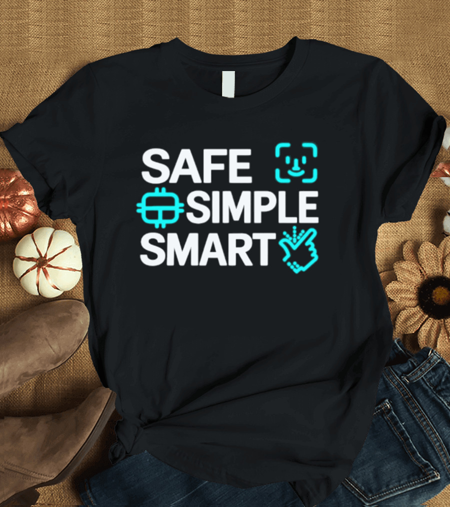 SAFE SIMPLE SMART Technology Security T-Shirt