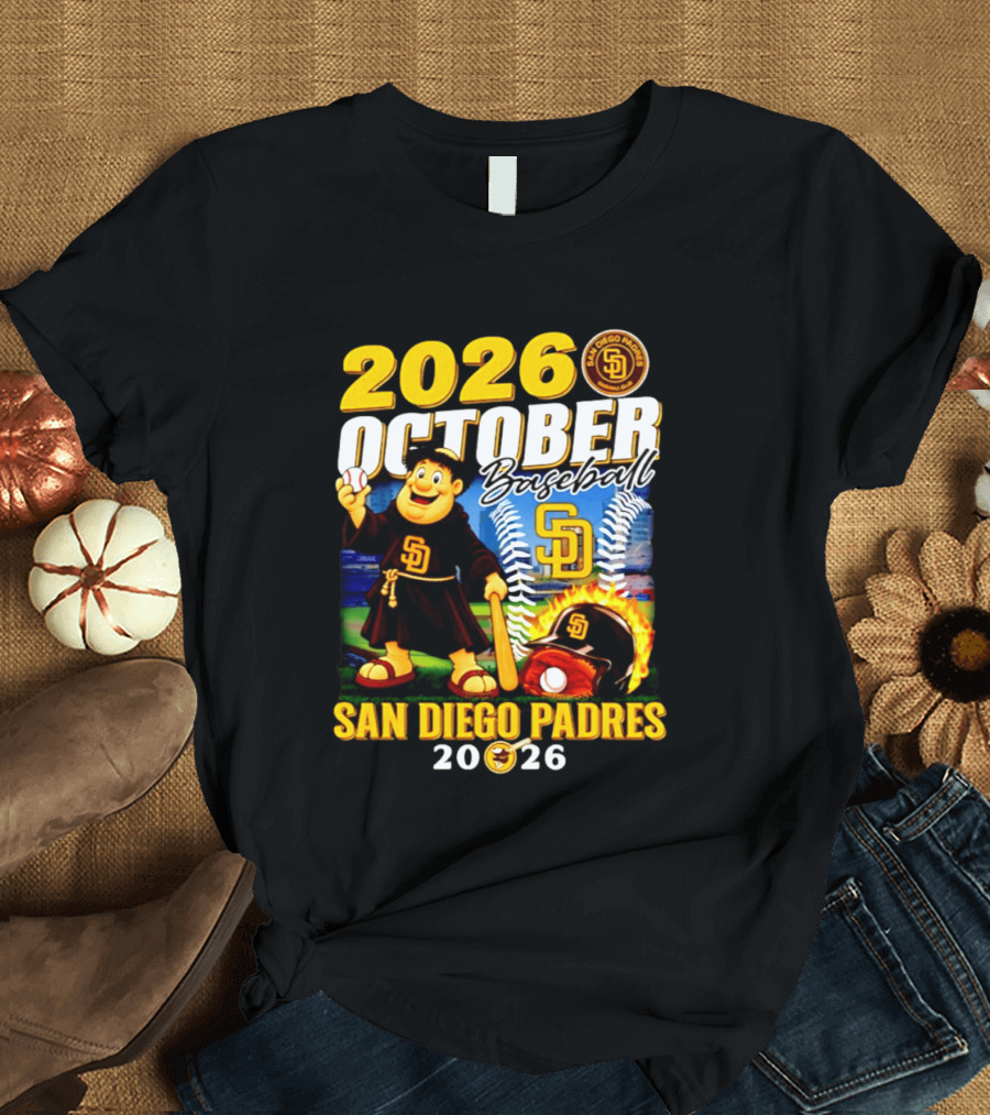 San Diego Padres 2026 October Baseball Postseason T-Shirt