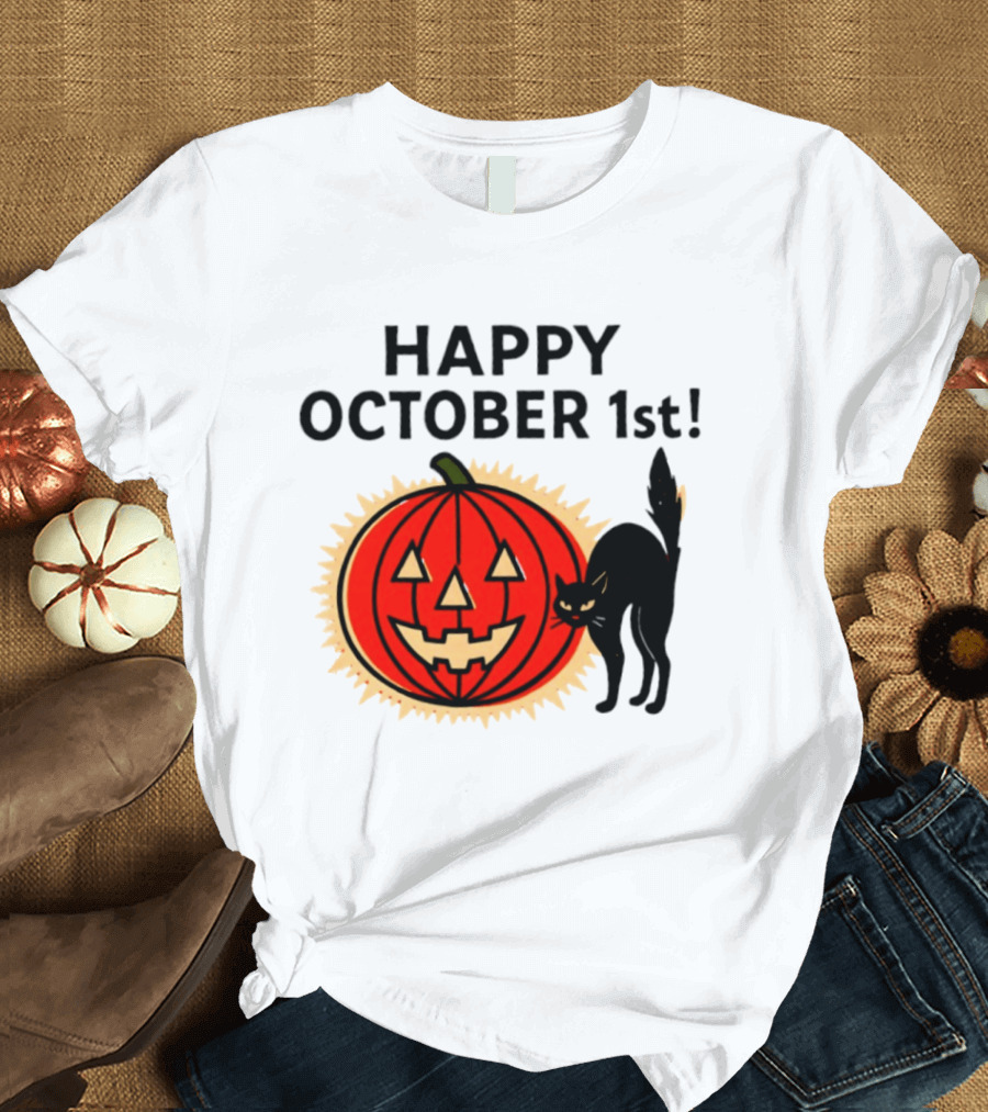 Happy October 1st Pumpkin Black Cat Halloween Celebration T-Shirt