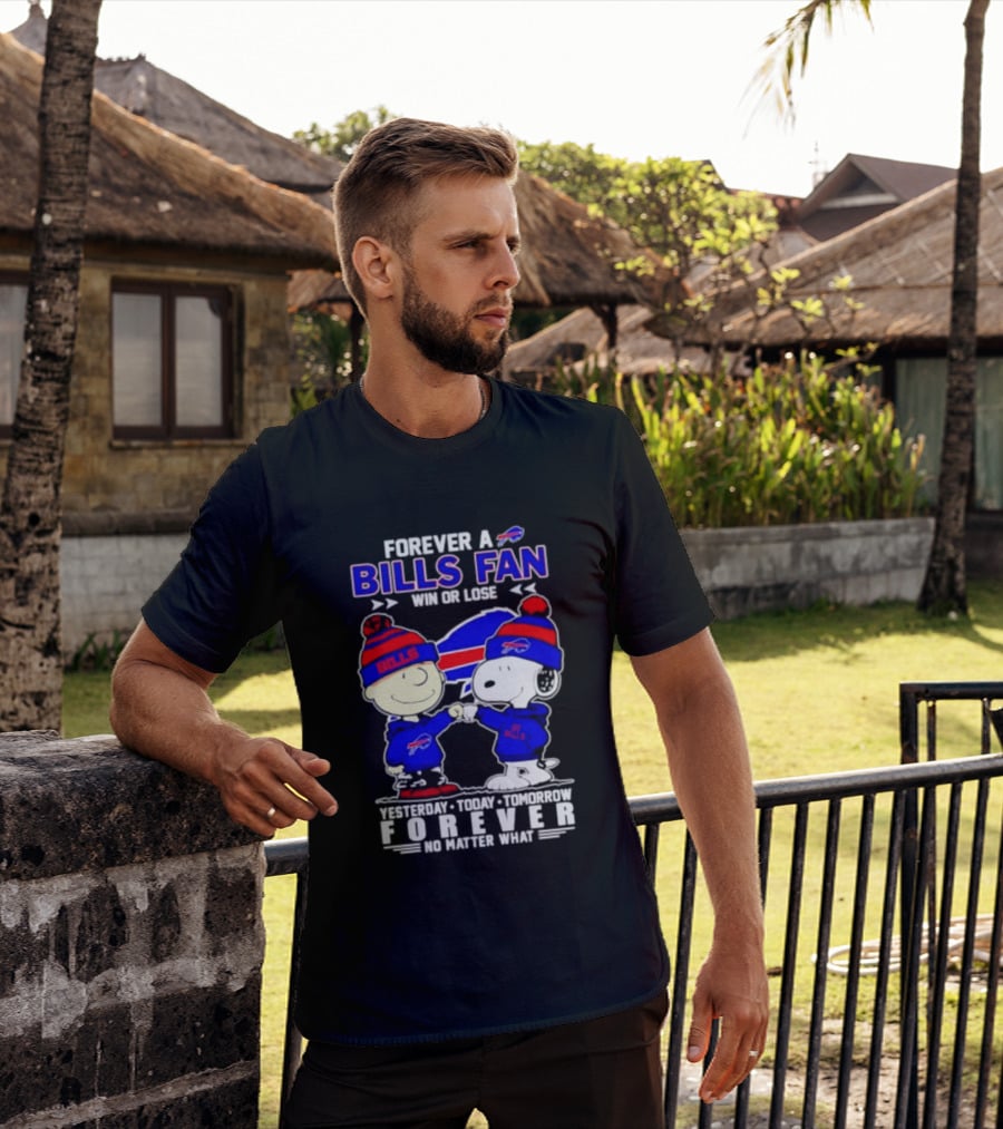 Forever A Bills Fan Win Or Lose Charlie Brown And Snoopy T-Shirt