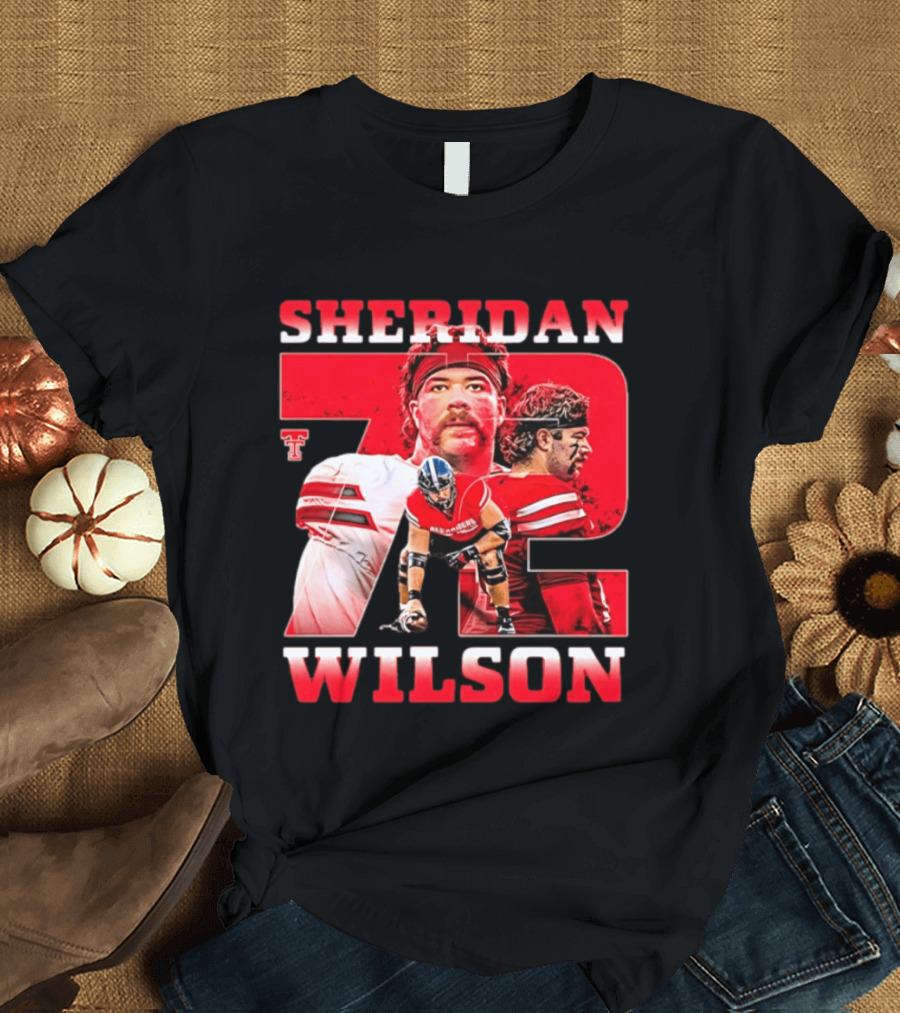 Sheridan Wilson 72 Texas Tech Red Raiders Football NCAA T-Shirt