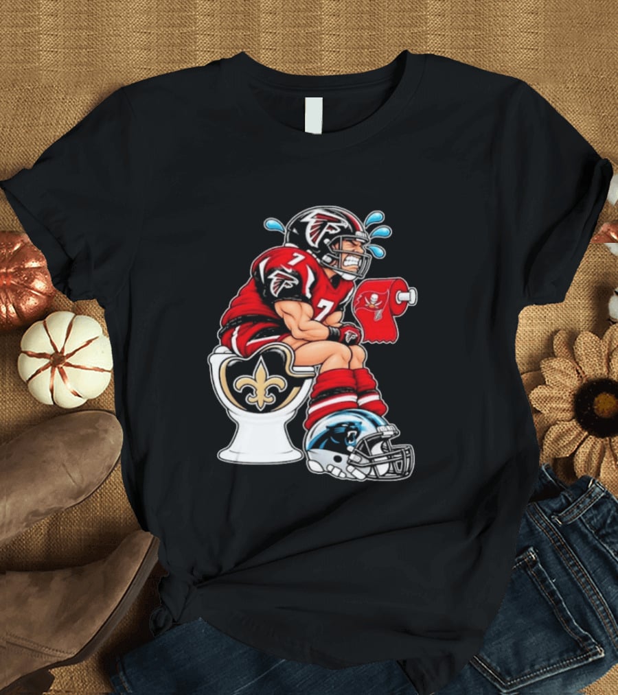 Atlanta Falcons Player On Saints Toilet With Buccaneers Toilet Paper And Panthers Helmet T-Shirt