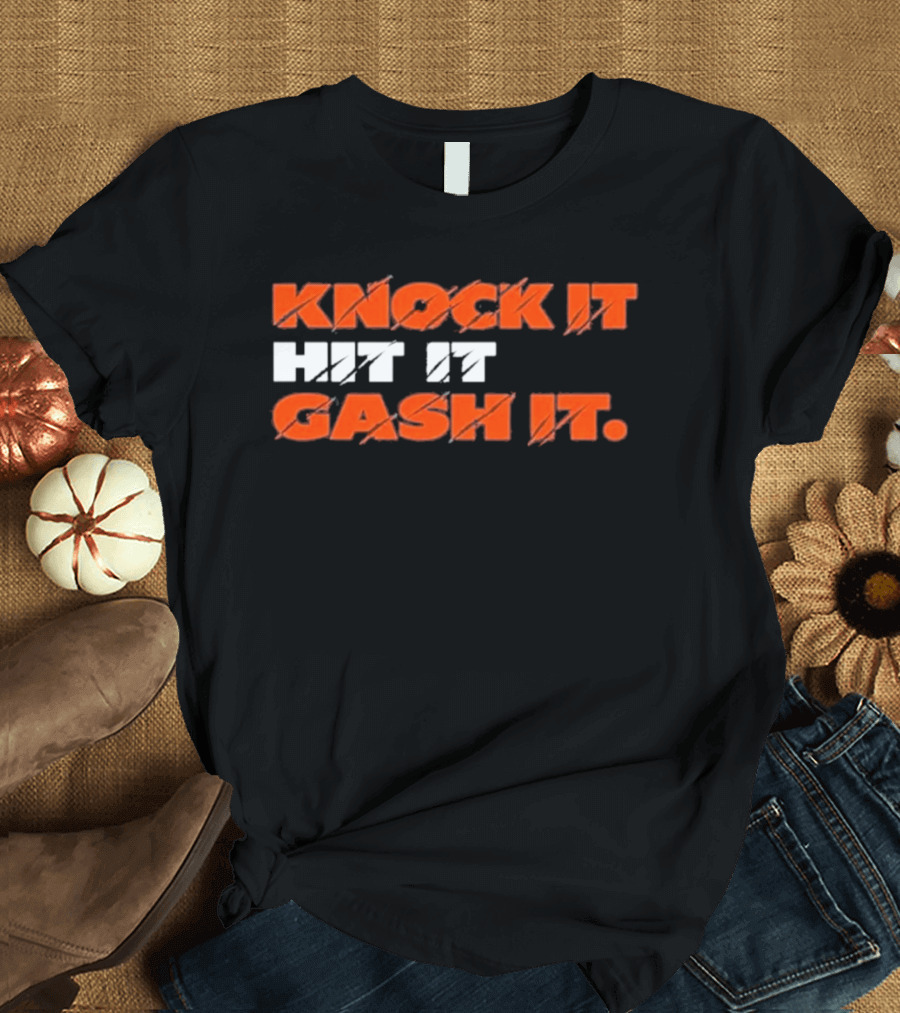 Chicago Bears Knock It Hit It Gash It T-Shirt