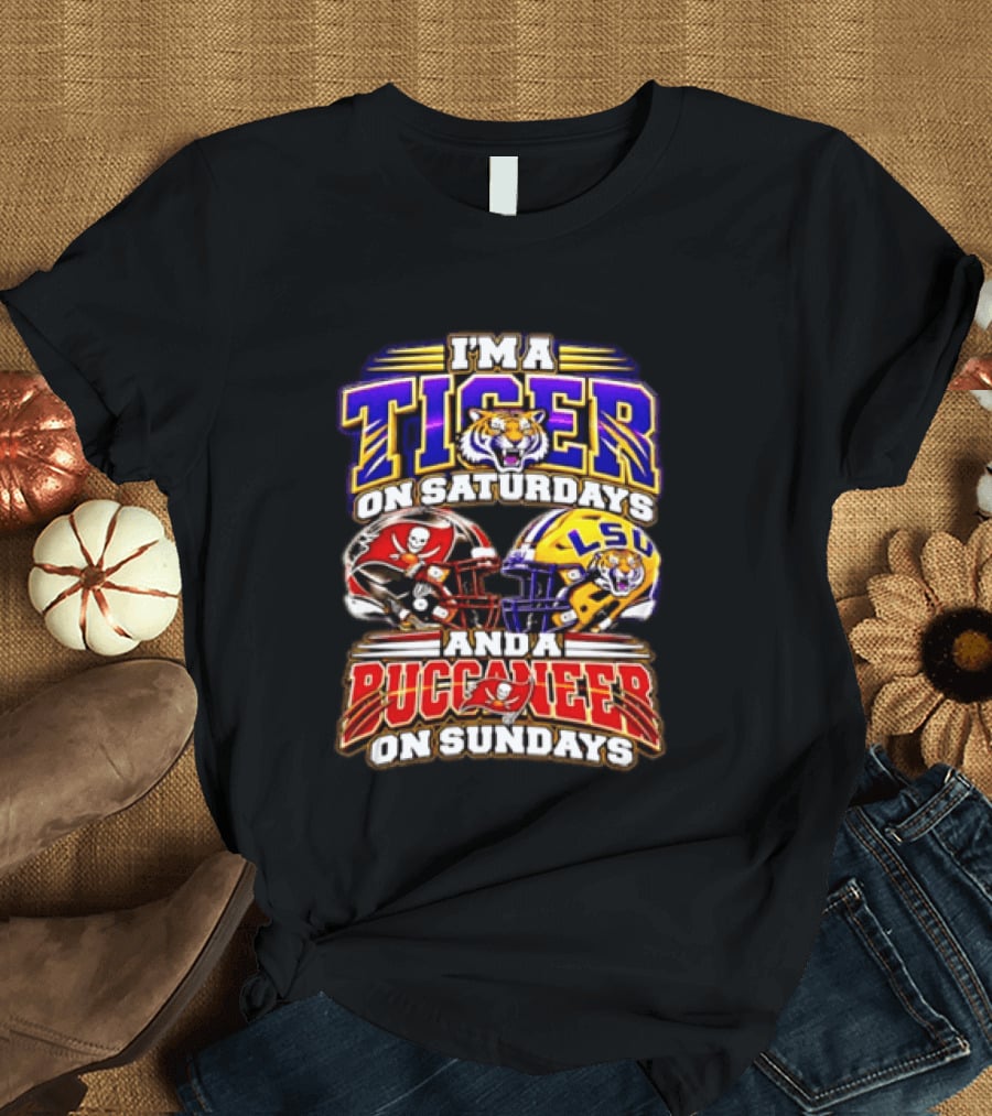 I'm A Tiger On Saturdays And A Buccaneer On Sundays T-Shirt