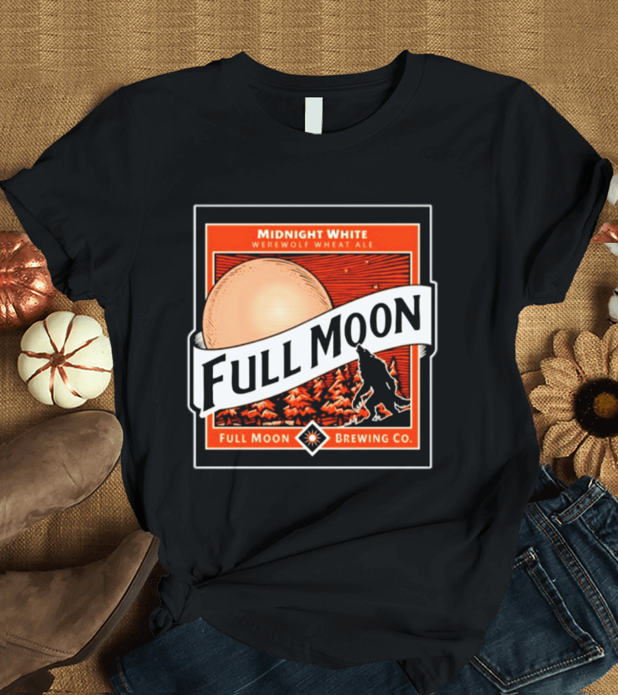 Midnight White Werewolf Wheat Ale Full Moon Brewing Co Full Moon T-Shirt