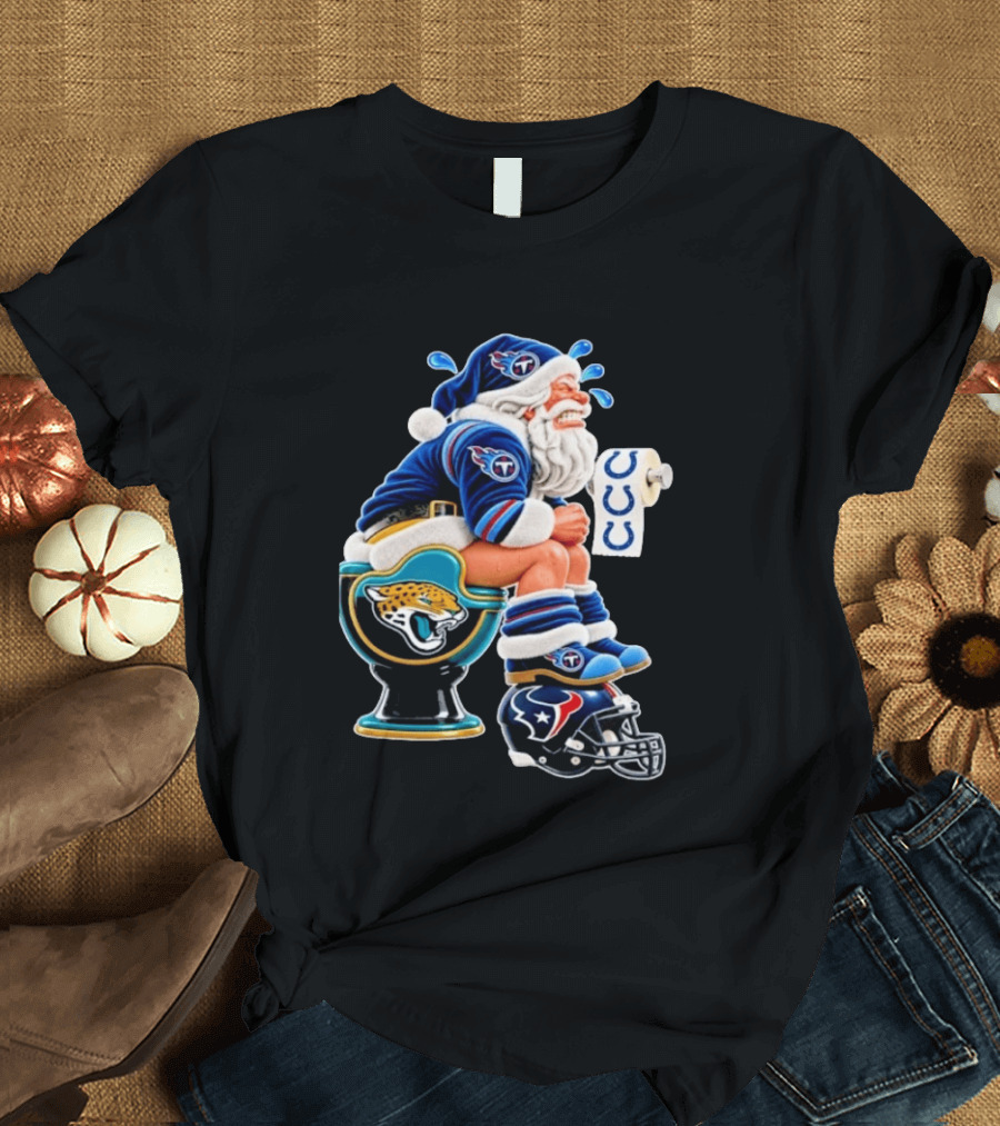 Tennessee Titans Santa Crying Jaguars Toilet Texans Helmet Colts Toilet Paper Christmas Football T-Shirt