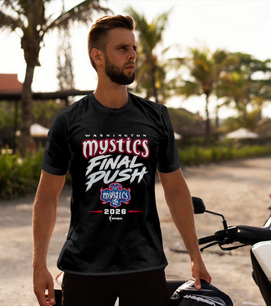 Washington Mystics Final Push WNBA 2026 T-Shirt