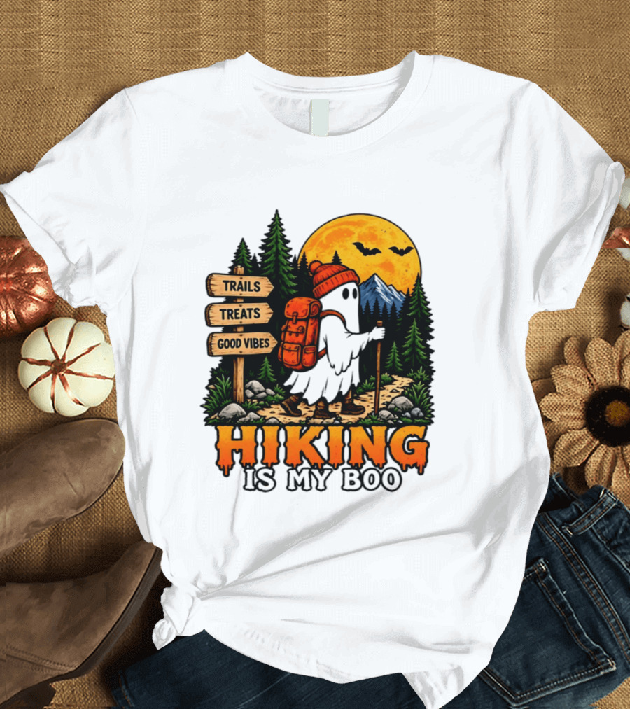 Hiking Is My Boo Ghost Trails Treats Good Vibes Halloween T-Shirt