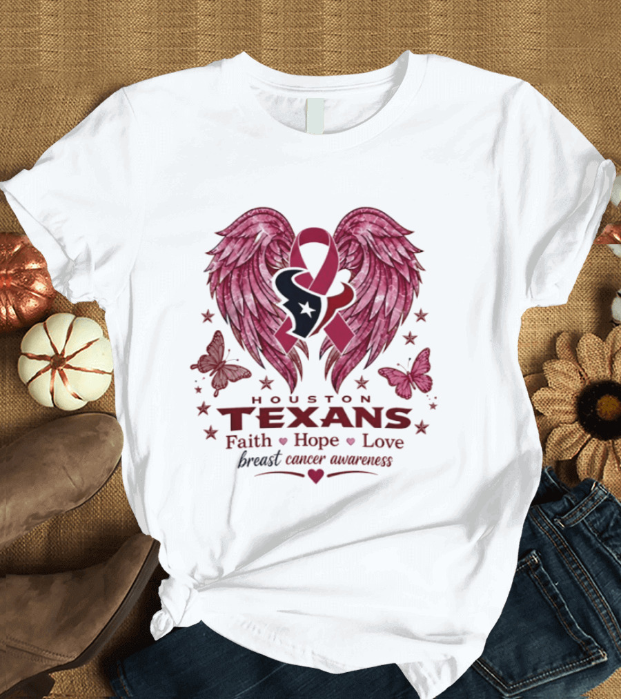 Houston Texans Breast Cancer Awareness Faith Hope Love Wings T-Shirt