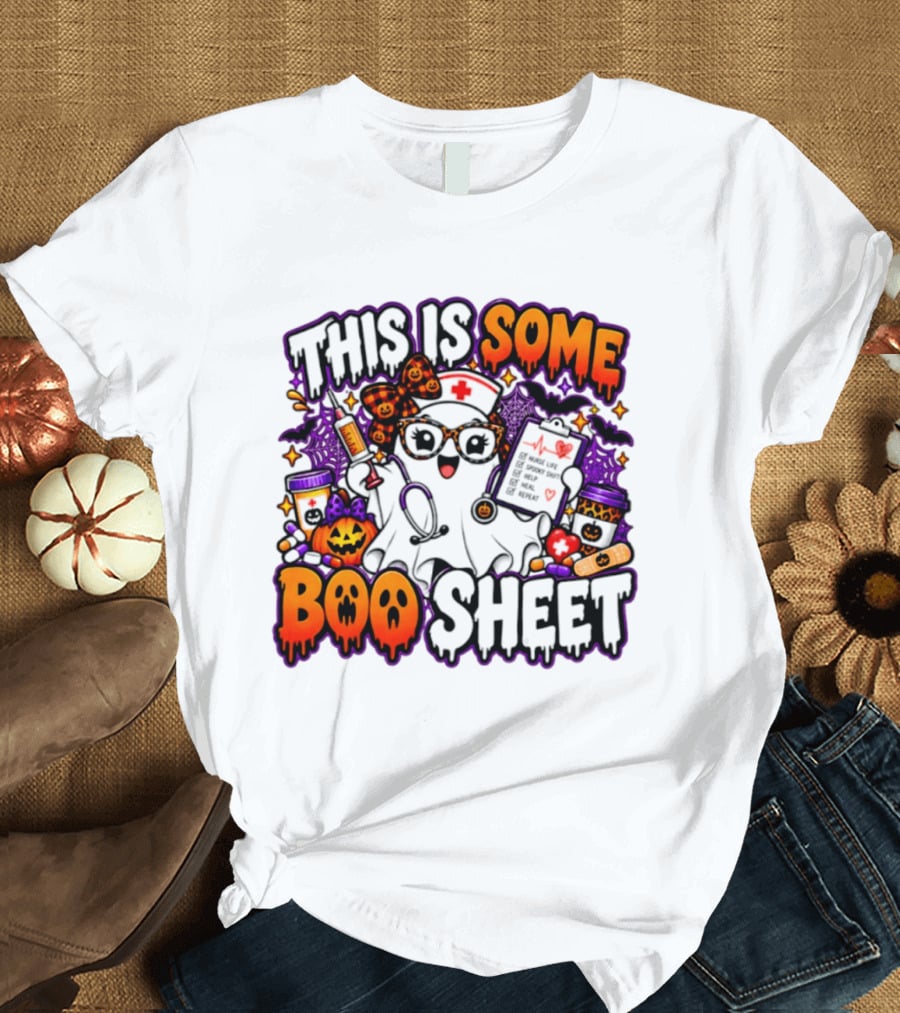 This Is Some Boo Sheet Nurse Life Spooky Shift Halloween 2026 Pumpkin Ghost Nurse Hat Glasses Bats T-Shirt