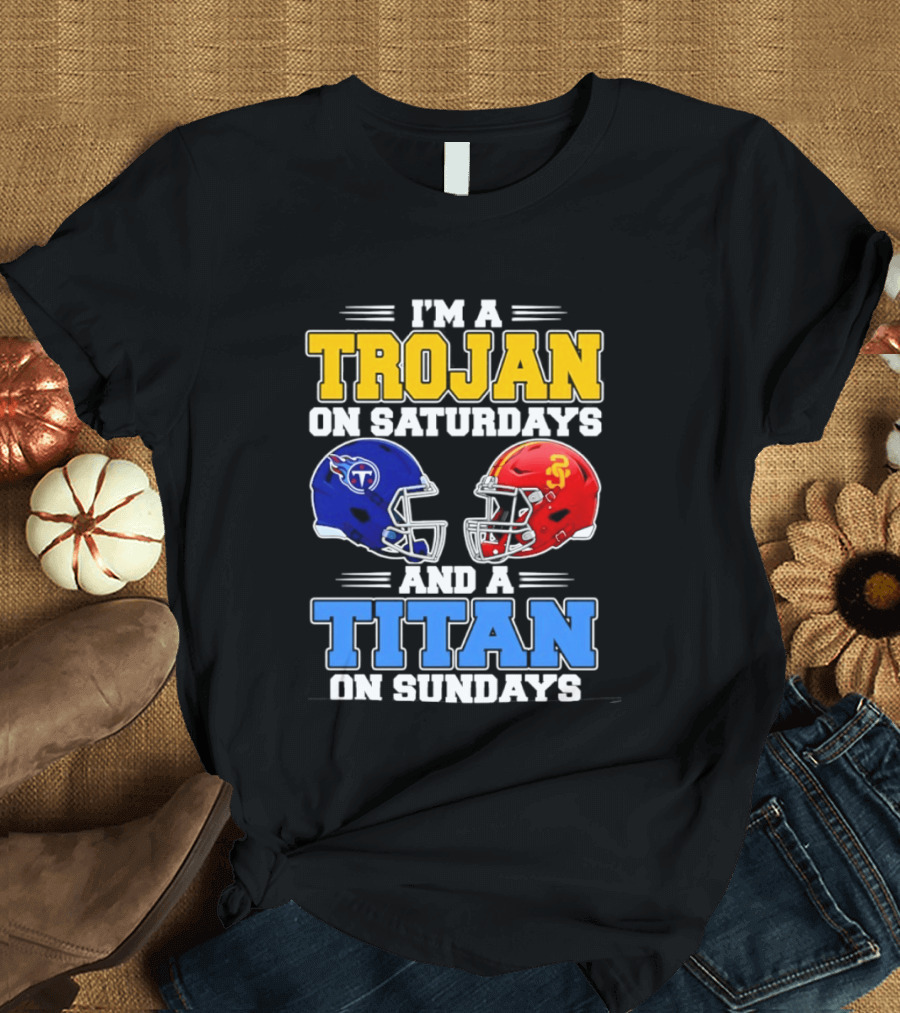 USC Trojans On Saturdays Titans On Sundays Football Helmets T-Shirt
