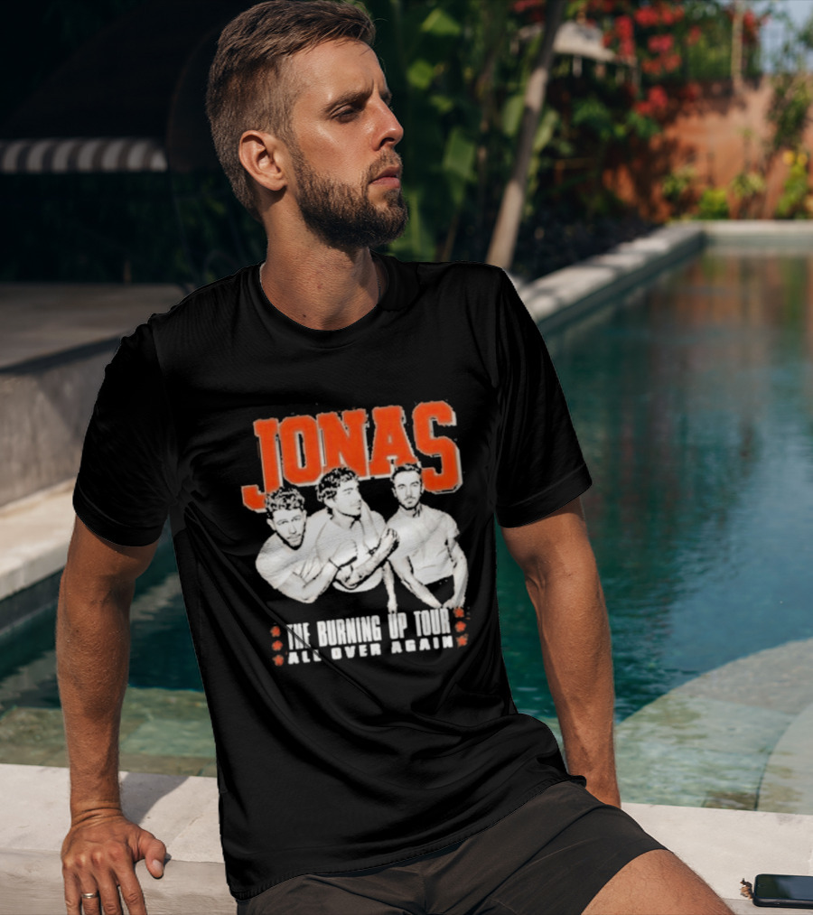 Jonas Brothers The Burning Up Tour All Over Again T-Shirt