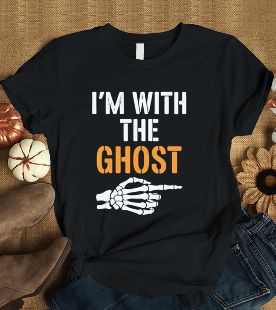 I'm With The Ghost Skeleton Hand Halloween 2026 T-Shirt
