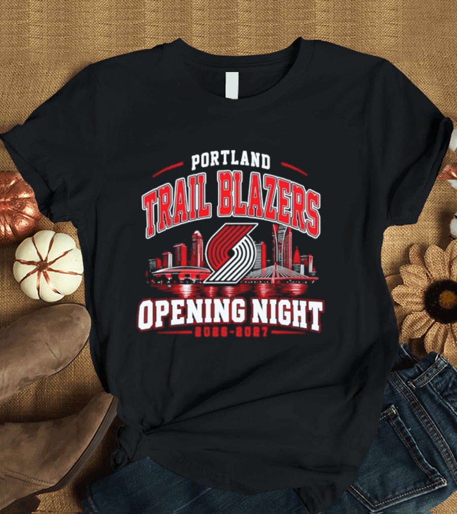Portland Trail Blazers Opening Night 2026 2027 City Skyline T-Shirt