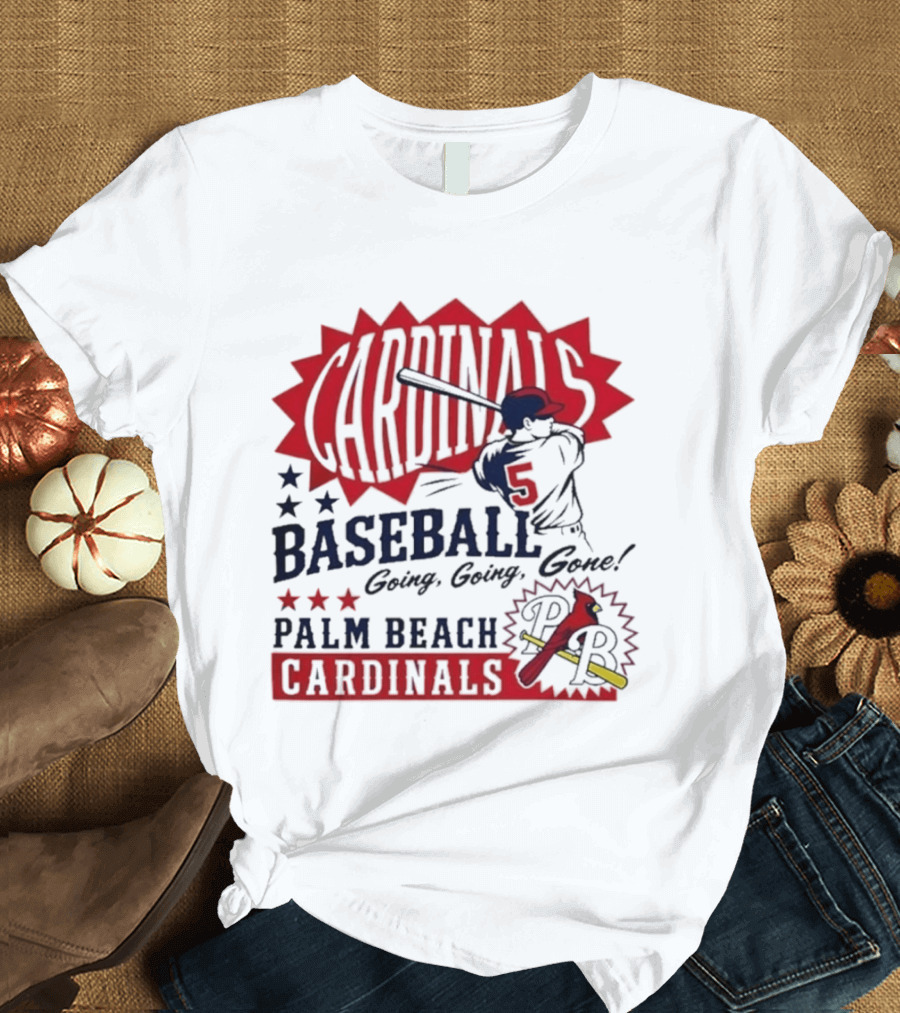 Palm Beach Cardinals Baseball Going Going Gone T-Shirt