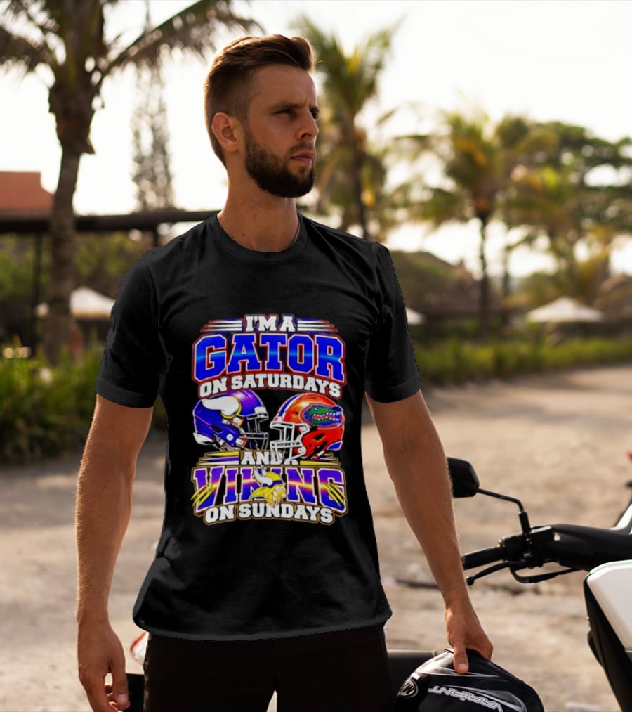 I'm A Gator On Saturdays And A Vikings On Sundays 2026 Football Fan T-Shirt