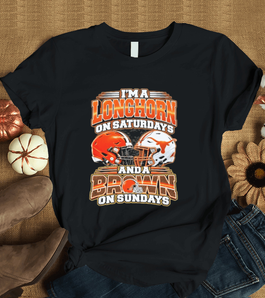 I'm A Longhorns On Saturdays And A Browns On Sundays Football Helmets T-Shirt