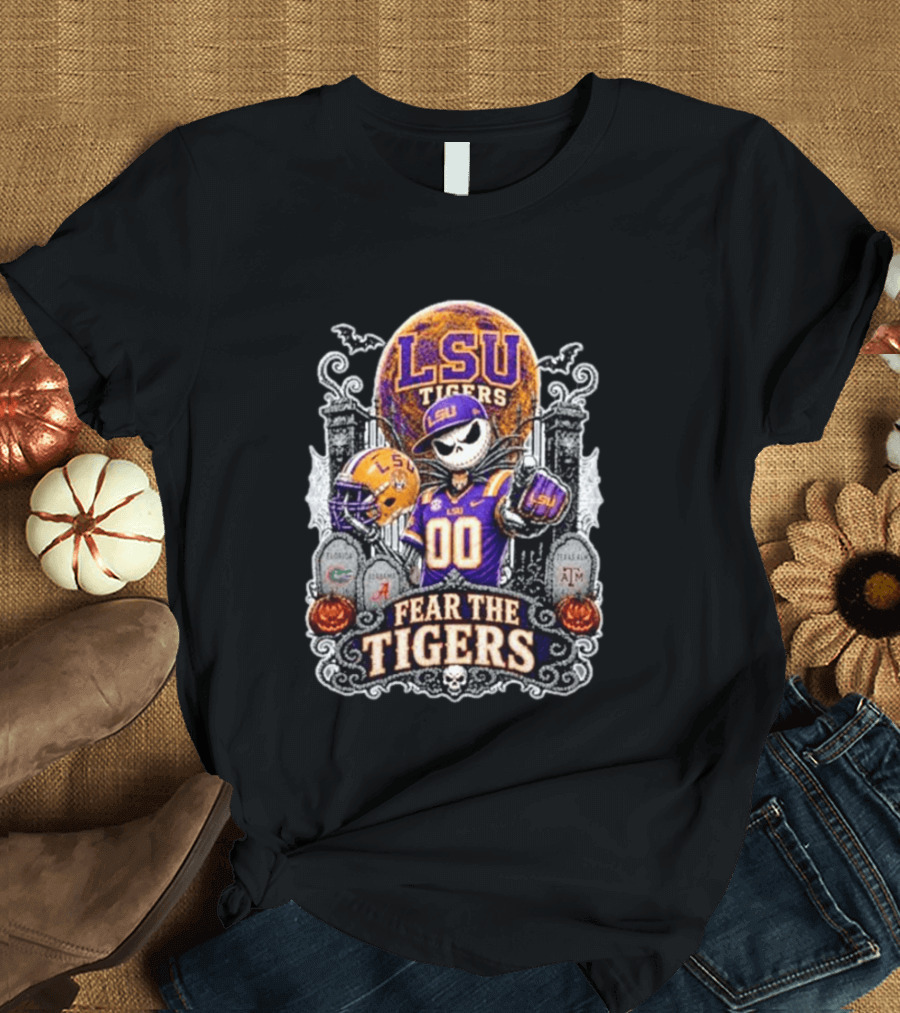 LSU Tigers Jack Skellington Halloween Fear The Tigers T-Shirt